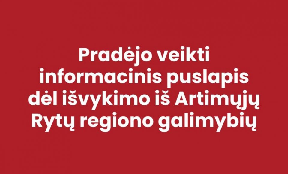 Pradėjo veikti informacinis puslapis dėl išvykimo iš Artimųjų Rytų regiono galimybių